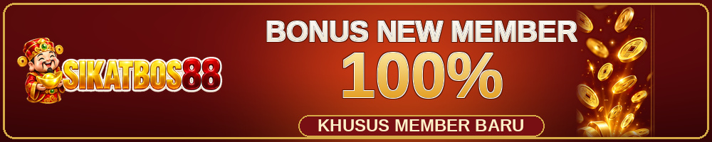 Bonus New Member 100%